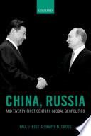 China  Russia  and Twenty First Century Global Geopolitics