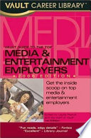 Vault Guide to the Top Media   Entertainment Employers