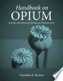 Handbook on Opium