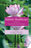 Holistic healthcare. possibilities and challenges /