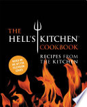 The Hell s Kitchen Cookbook