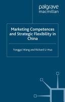 Marketing Competences and Strategic Flexibility in China