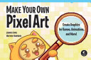 Read Pdf Make Your Own Pixel Art
