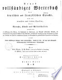 Neues vollständiges Wörterbuch der deutschen und französischen Sprache