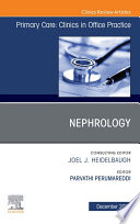 Nephrology  An Issue of Primary Care  Clinics in Office Practice  E Book Book