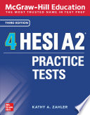 McGraw Hill Education 4 HESI A2 Practice Tests  Third Edition Book