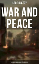 WAR AND PEACE (Aylmer & Louise Maude's Translation) Pdf/ePub eBook