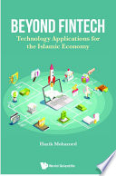 Beyond Fintech  Technology Applications For The Islamic Economy