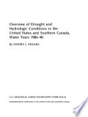 Overview of Drought and Hydrologic Conditions in the United States and Southern Canada
