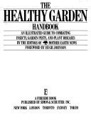 The Healthy Garden Handbook