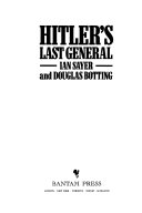 Hitler's Last General