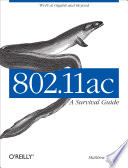 802 11ac  A Survival Guide Book