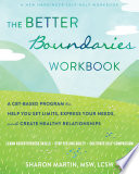 The Better Boundaries Workbook Book