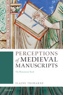 Perceptions of Medieval Manuscripts