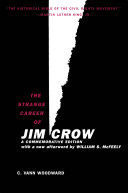 The Strange Career of Jim Crow Book