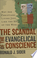 The Scandal of the Evangelical Conscience