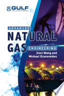 Advanced Natural Gas Engineering