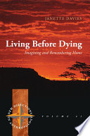 Living Before Dying