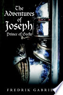 The Adventures of Joseph  Prince of Geelu Book
