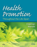 Health Promotion Throughout the Life Span Book