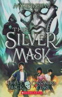 The Silver Mask Book