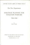 Strategic Planning for Coalition Warfare, 1941-1942 [1943-1944]