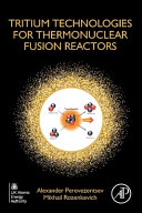 Tritium Technologies for Thermonuclear Fusion Reactors