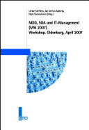 MDD, SOA und IT-Management (MSI 2007) Workshop, Oldenburg, April 2007