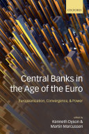 Central Banks in the Age of the Euro