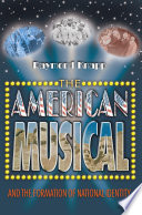 The American Musical and the Formation of National Identity Book