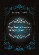 Read Pdf Napoleon's Russian campaign of 1812