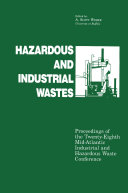Hazardous and Industrial Waste Proceedings, 28th Mid-Atlantic Conference [Pdf/ePub] eBook