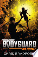 Bodyguard  Ransom  Book 4 