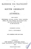 A Handbook for Travellers in South Germany and Austria