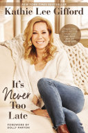 It’s Never Too Late Book