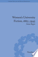 Women s University Fiction  1880   1945 Book