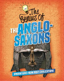 The Genius of the Anglo Saxons