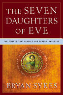 The Seven Daughters of Eve: The Science That Reveals Our Genetic Ancestry Pdf/ePub eBook