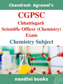 CGPSC-Chhattisgarh Scientific Officer (Chemistry) Exam: Chemistry Subject Ebook-PDF Pdf/ePub eBook