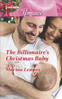 The Billionaire s Christmas Baby