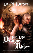 The Last Dragon Rider Pdf/ePub eBook
