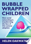 Bubble Wrapped Children PDF Book By Helen Oakwater