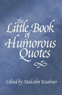 The Little Book of Humorous Quotes