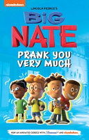 Big Nate: Prank You Very Much