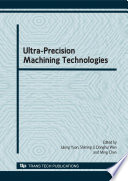Ultra Precision Machining Technologies  CJICUPM2008 Book