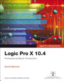 Logic Pro X 10 4   Apple Pro Training Series