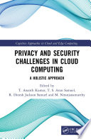 Privacy and Security Challenges in Cloud Computing Book