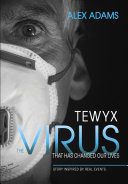 Tewyx, the virus that has changed our lives [Pdf/ePub] eBook