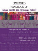 Handbook of Human Rights and Criminal Justice in India