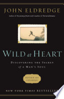 Wild at Heart Revised and Updated Book
